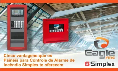 Cinco vantagens que os Painéis para Controle de Alarme de Incêndio Simplex te oferecem