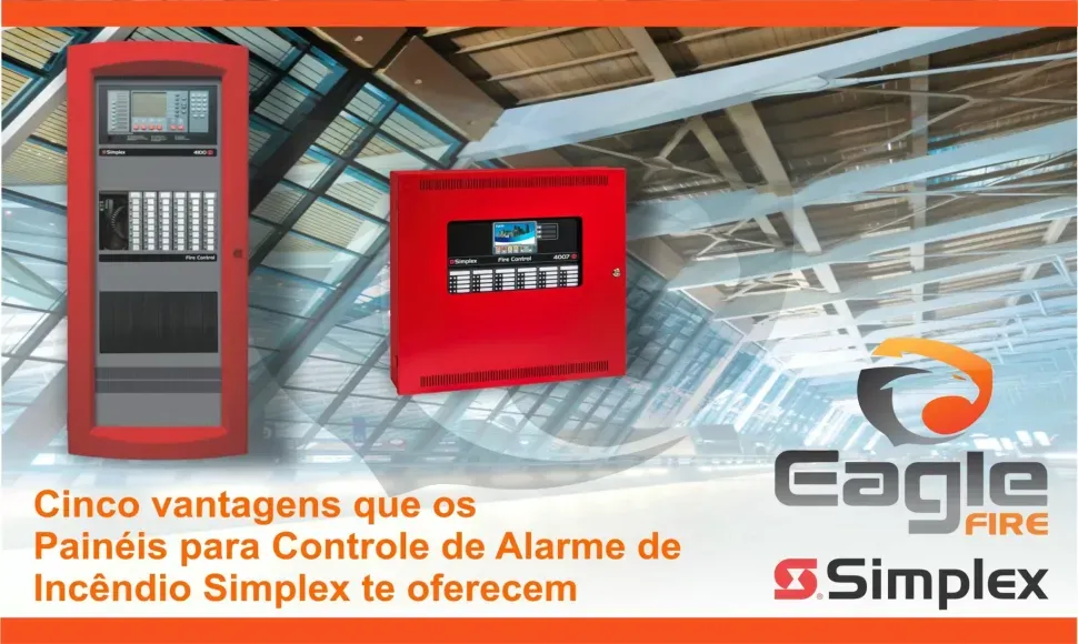 Cinco vantagens que os Painéis para Controle de Alarme de Incêndio Simplex te oferecem