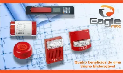 Quatro benefícios de uma Sirene Endereçável
